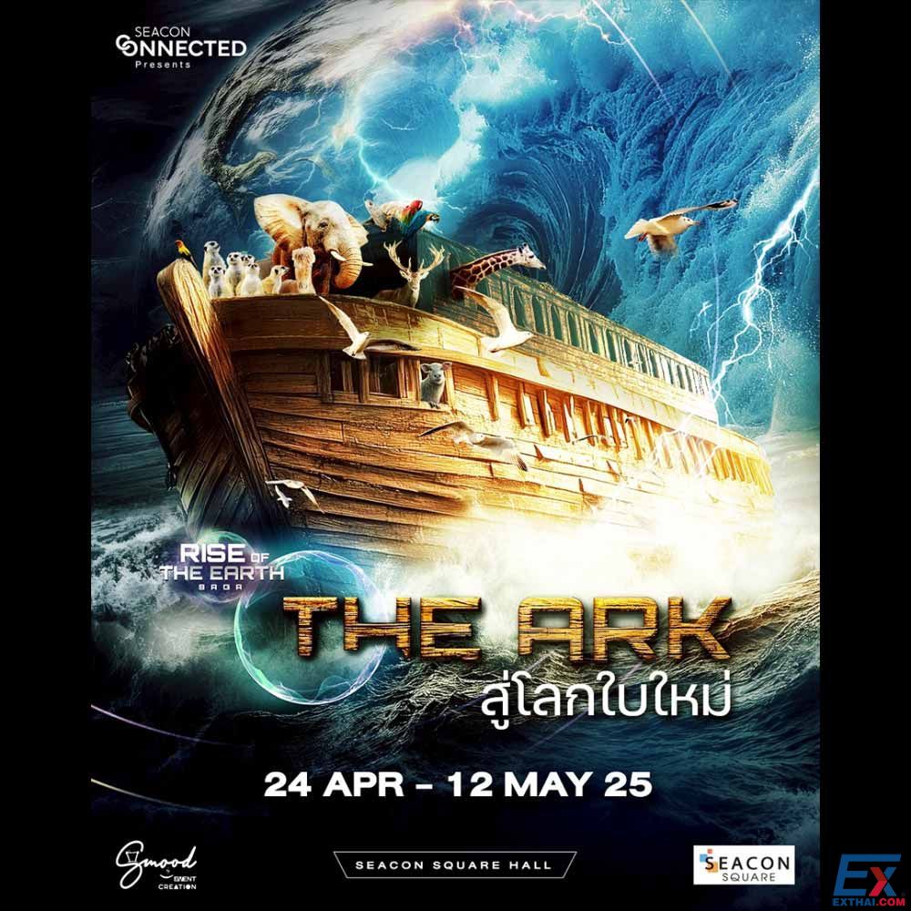 2025年4月24日-5月12日 THE ARK