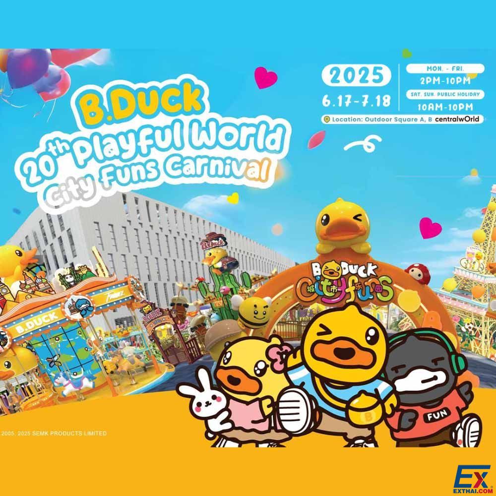 2025年6月17日-7月18日 B.Duck 20th Playful World – City Funs Carnival