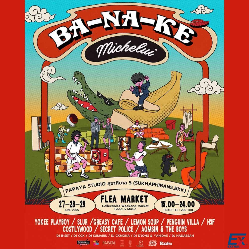 2025年6月27日-29日 BANAKÉ x Michelui Flea Market