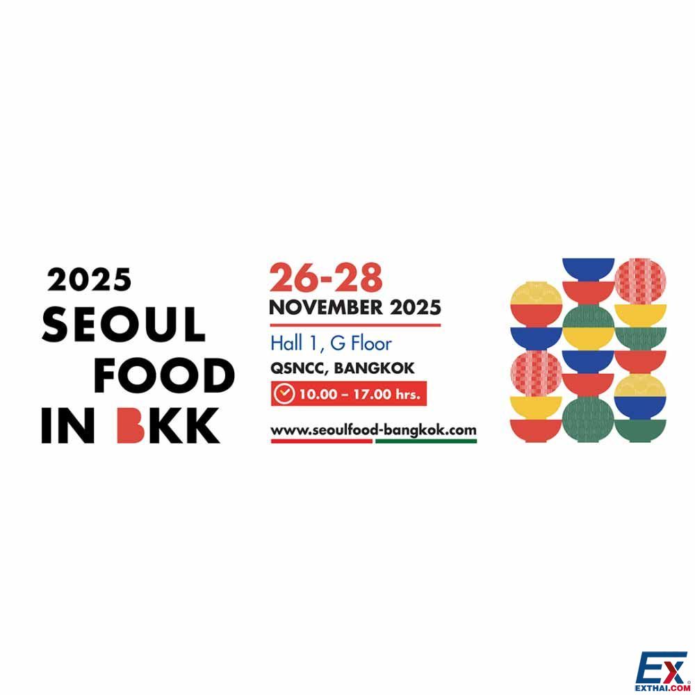 2025年11月26日-28日 Seoul Food in Bangkok