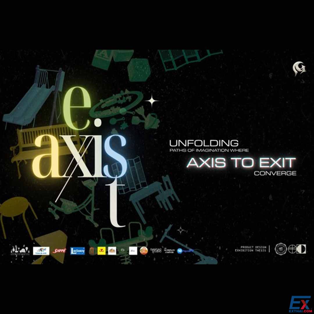 2025年6月24日-7月7日 Axis to Exit